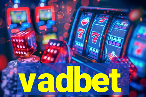 vadbet