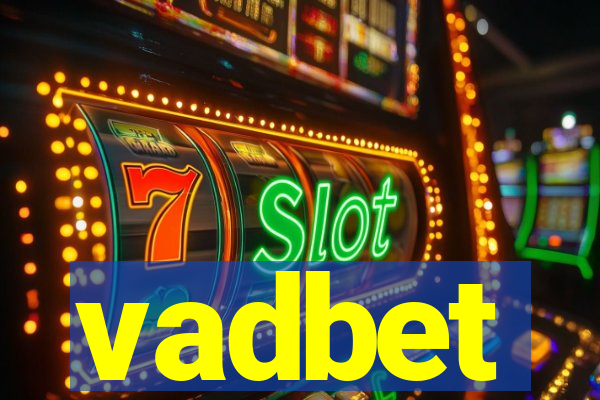 vadbet