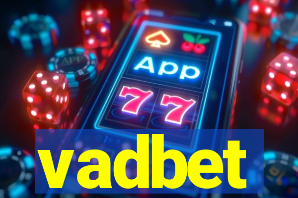 vadbet