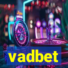 vadbet