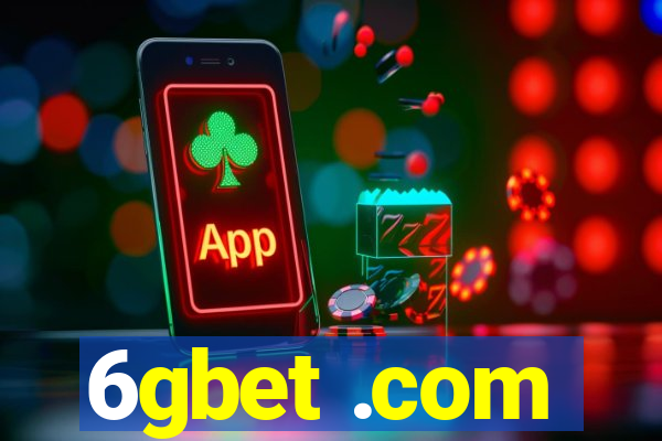 6gbet .com