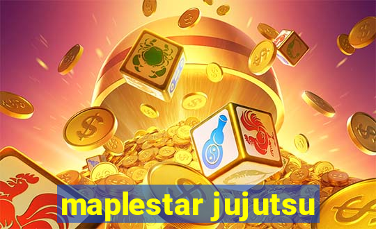 maplestar jujutsu