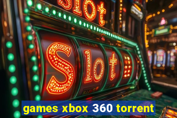 games xbox 360 torrent