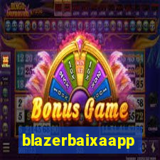 blazerbaixaapp