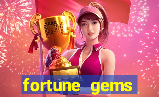 fortune gems horario pagante