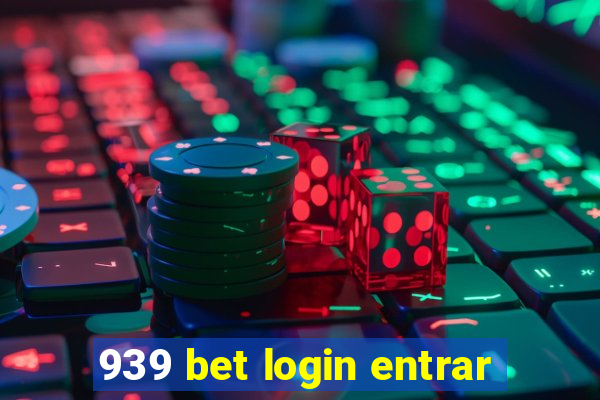 939 bet login entrar