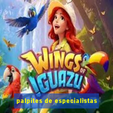 palpites de especialistas