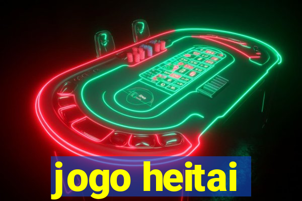 jogo heitai