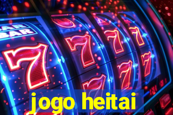 jogo heitai