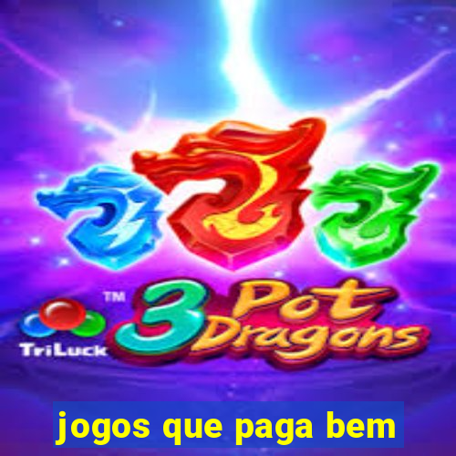 jogos que paga bem