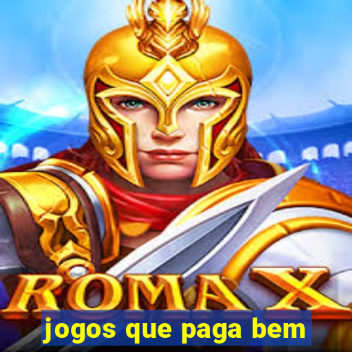 jogos que paga bem