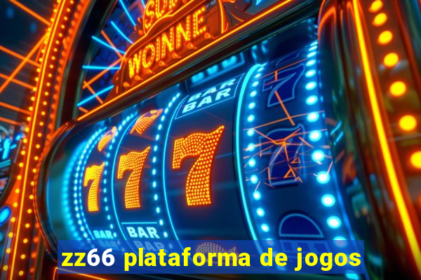 zz66 plataforma de jogos