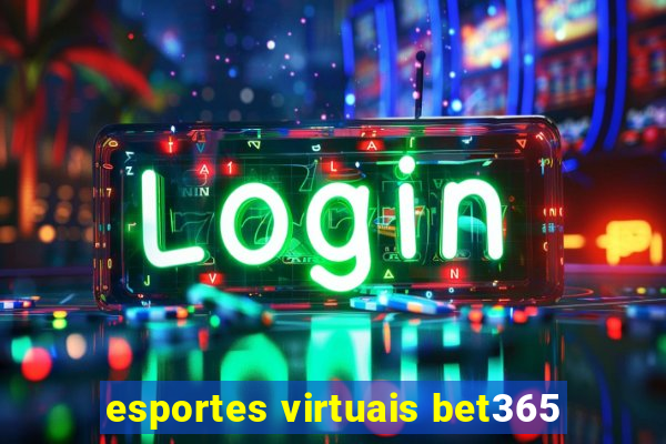 esportes virtuais bet365