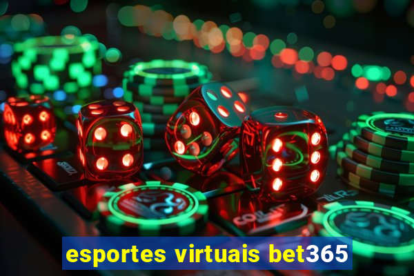 esportes virtuais bet365