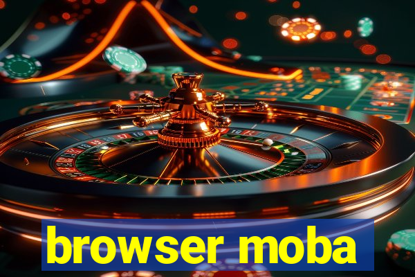 browser moba