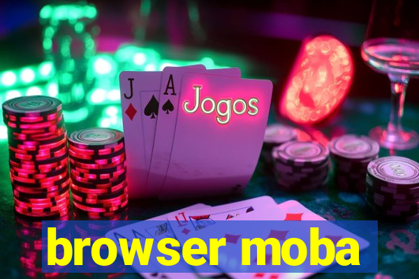 browser moba