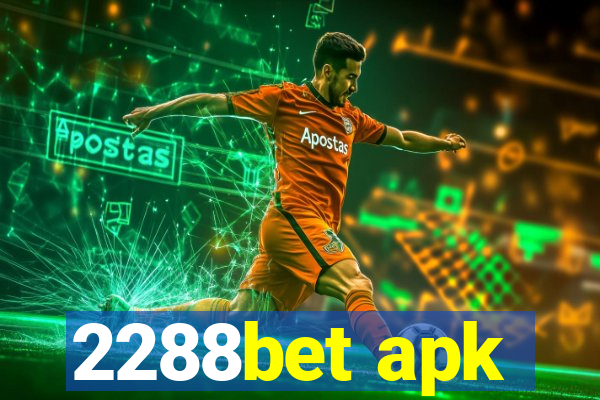 2288bet apk