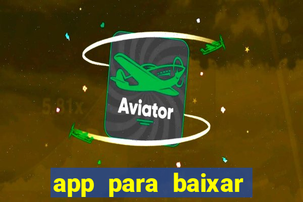 app para baixar jogos hackeados android