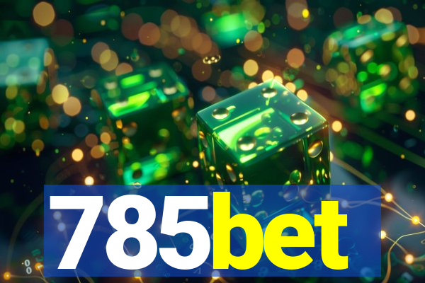 785bet