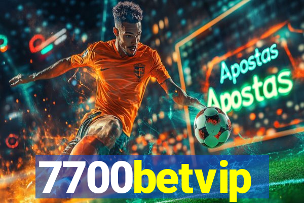 7700betvip