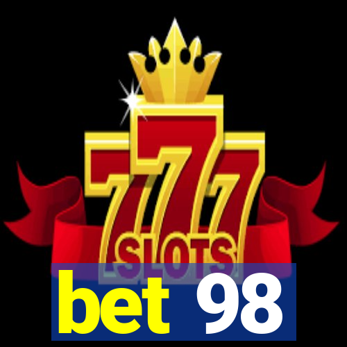 bet 98