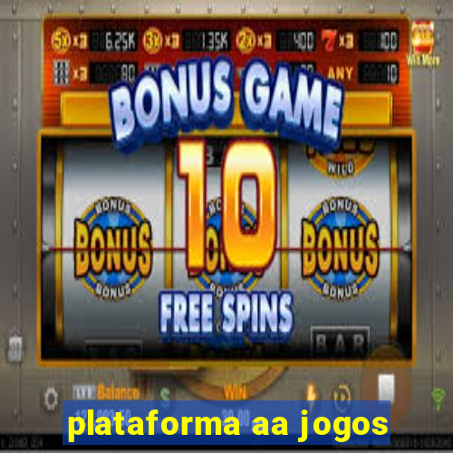 plataforma aa jogos