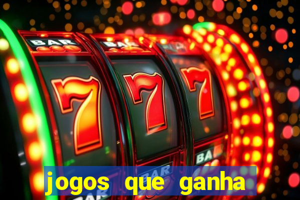 jogos que ganha dinheiro gratuito