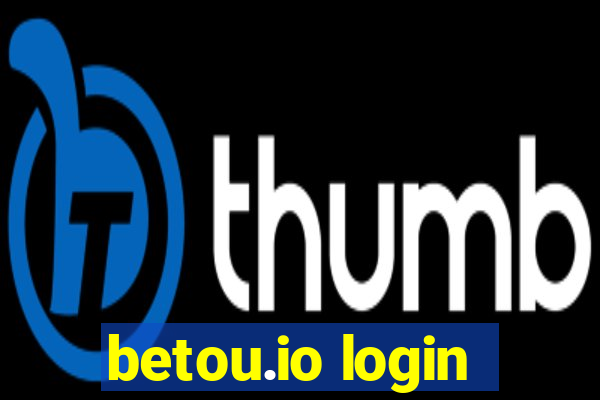 betou.io login