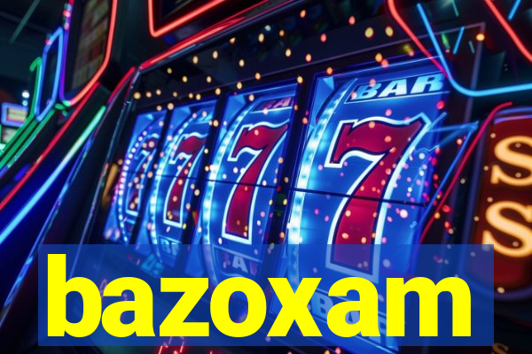 bazoxam