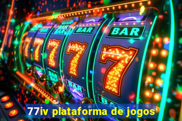 77iv plataforma de jogos