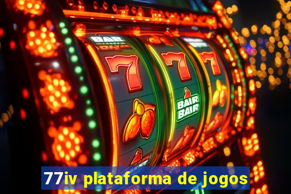 77iv plataforma de jogos