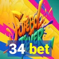 34 bet