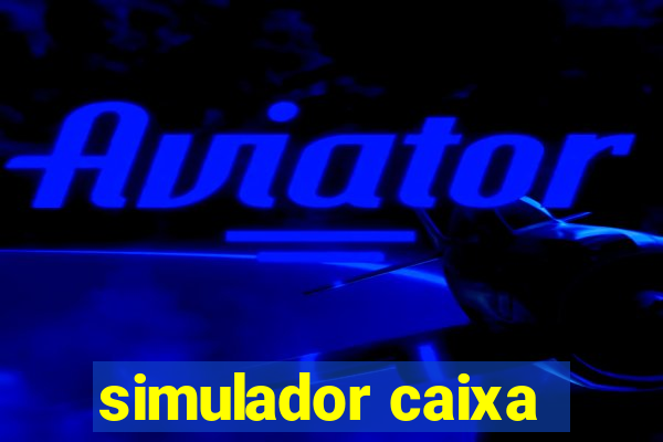 simulador caixa