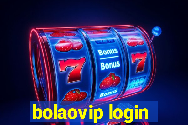 bolaovip login