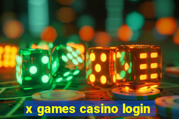 x games casino login