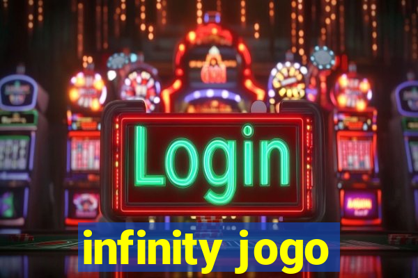 infinity jogo