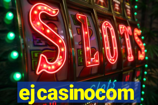 ejcasinocom