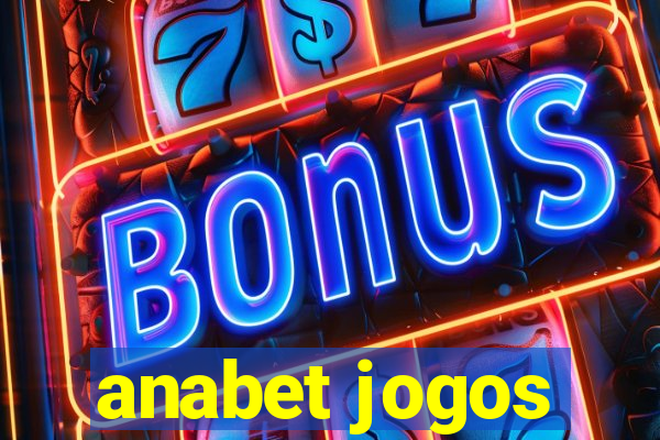 anabet jogos