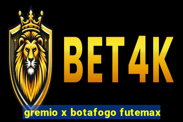 gremio x botafogo futemax