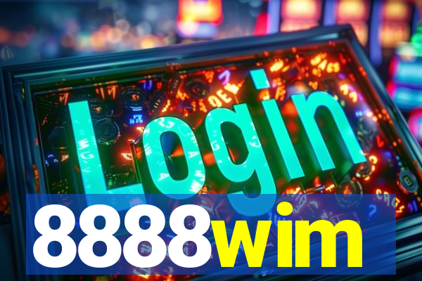 8888wim