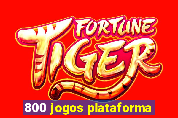 800 jogos plataforma