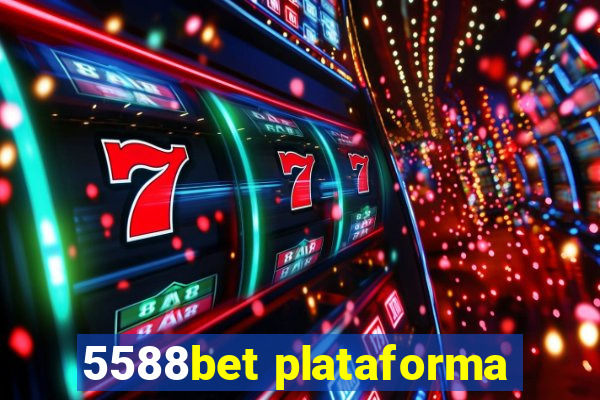 5588bet plataforma