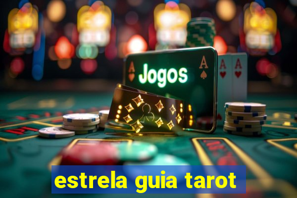 estrela guia tarot