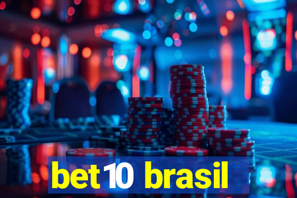 bet10 brasil