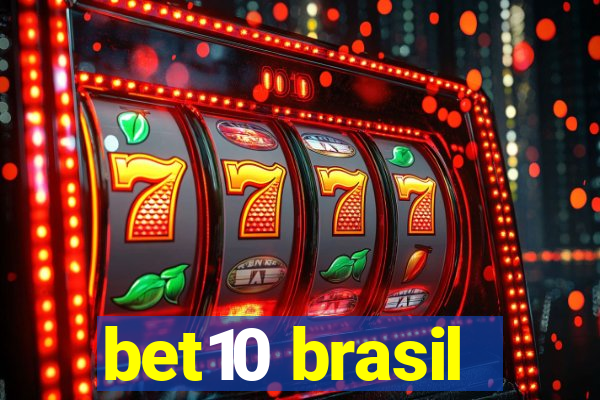 bet10 brasil