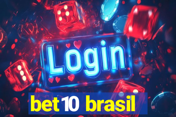 bet10 brasil