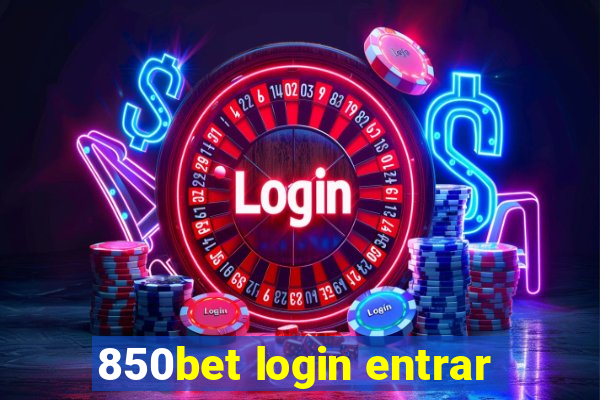 850bet login entrar