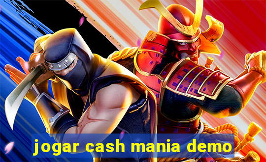 jogar cash mania demo