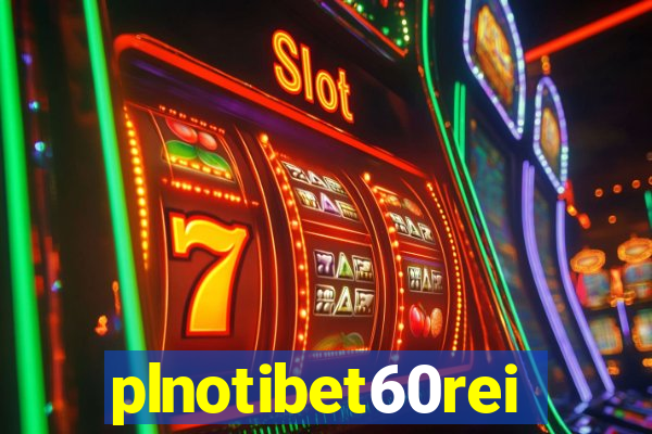 plnotibet60rei