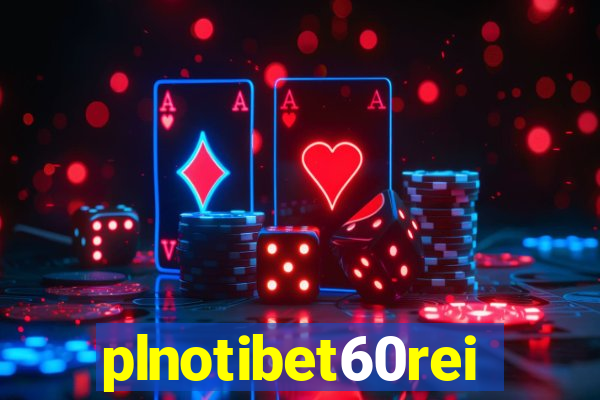 plnotibet60rei